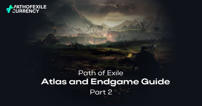 Path of Exile Beginner Guide: Atlas and Endgame - Part 2