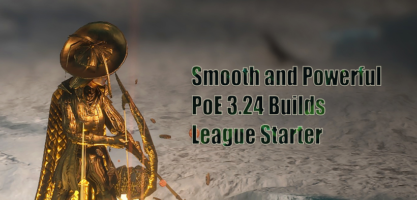 Top Smooth and Powerful PoE 3.24 Builds for League Starter